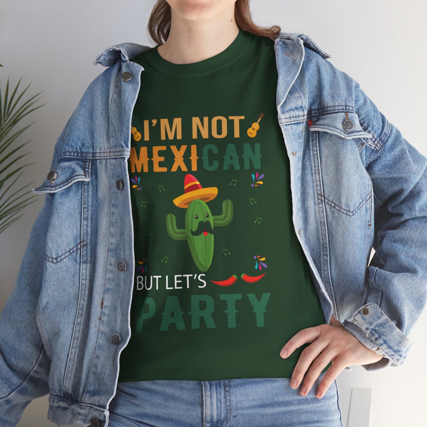 Funny Unisex Heavy Cotton Tee - "I'm Not Mexican But Let's Party"