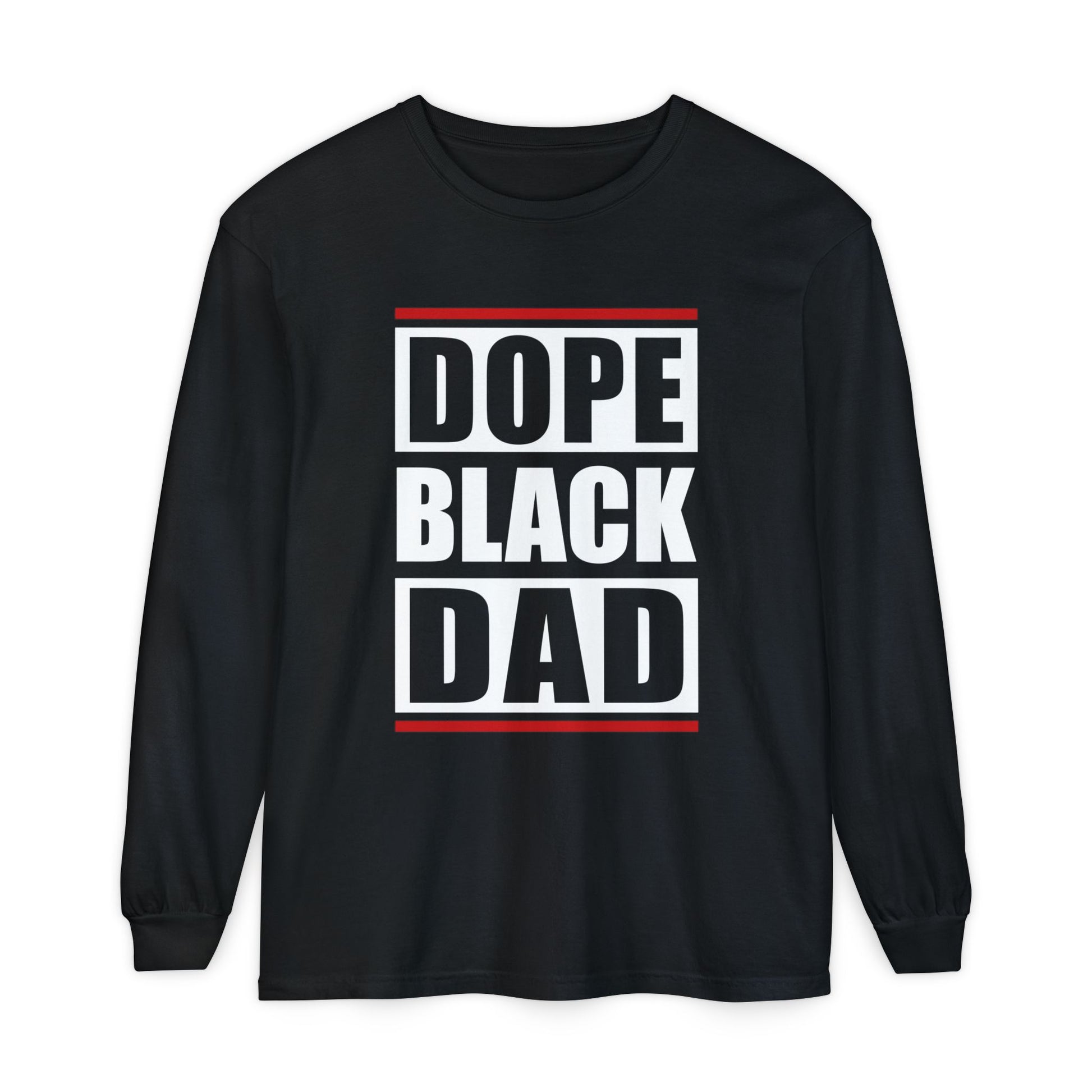 Dope Black Dad Long Sleeve Tee,  Black Dad Gift