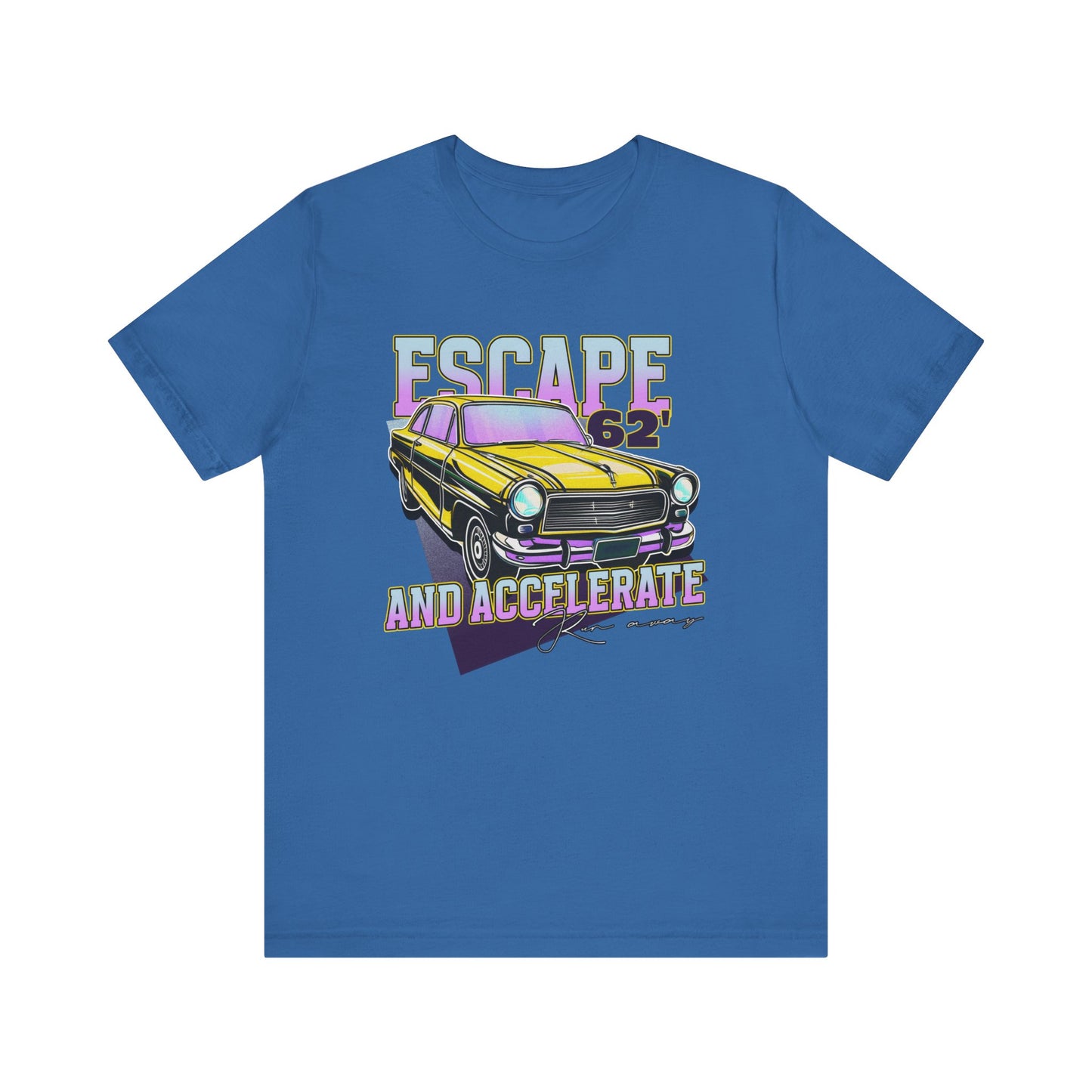 Escape And Accelerate Unisex Jersey Short Sleeve Tee