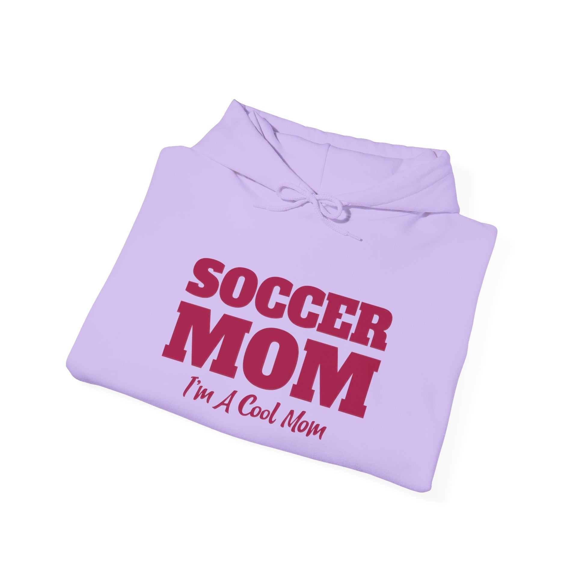 Soccer Mom I'm A Cool Mom Hooded Sweatshirt