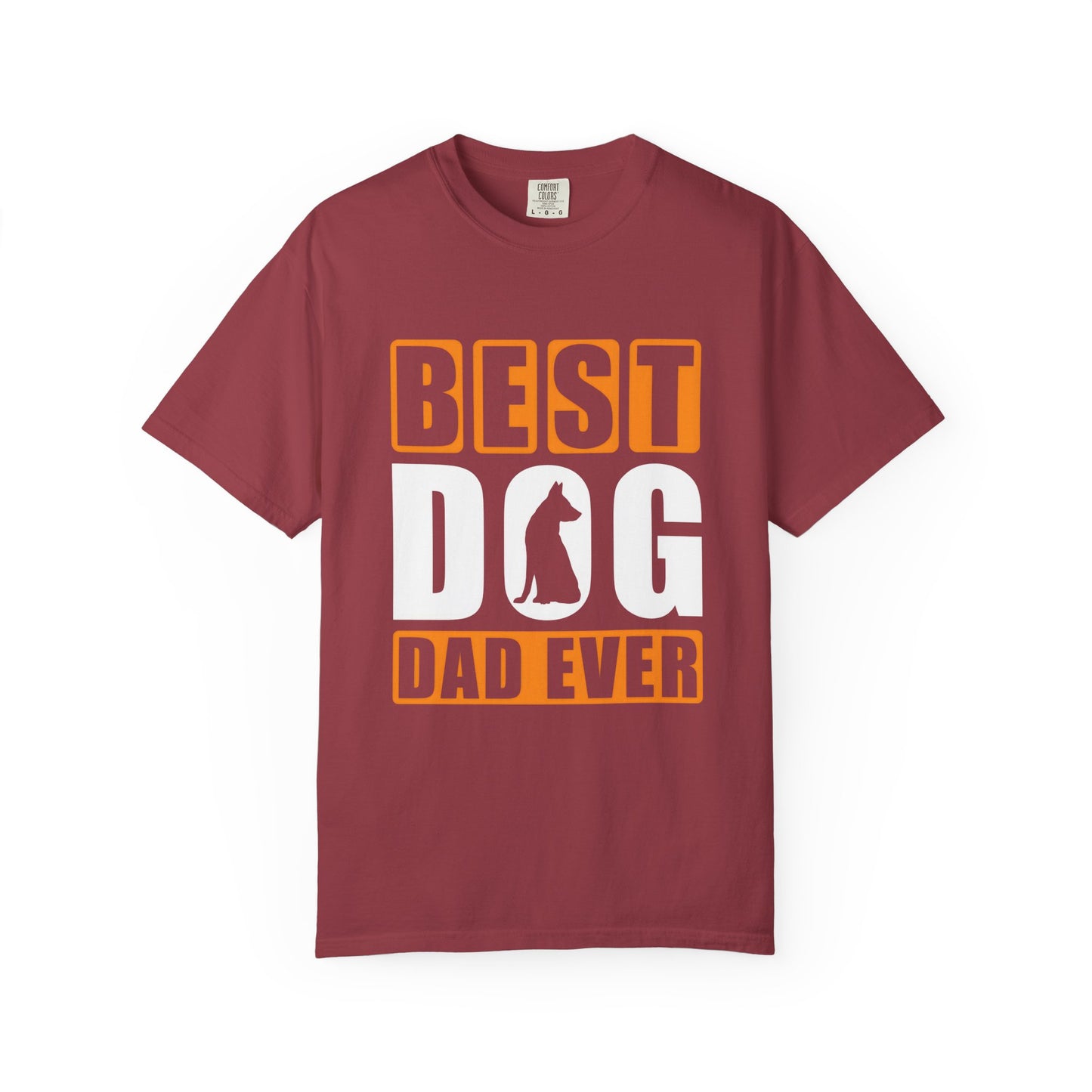 Best Dog Dad Ever Unisex Garment-Dyed T-shirt