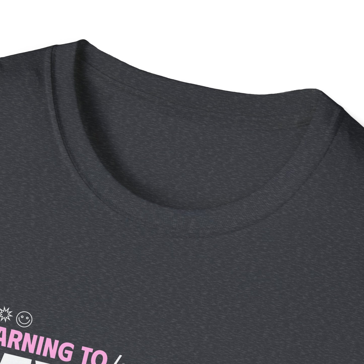 Learning To Love Myself Unisex Softstyle T-Shirt