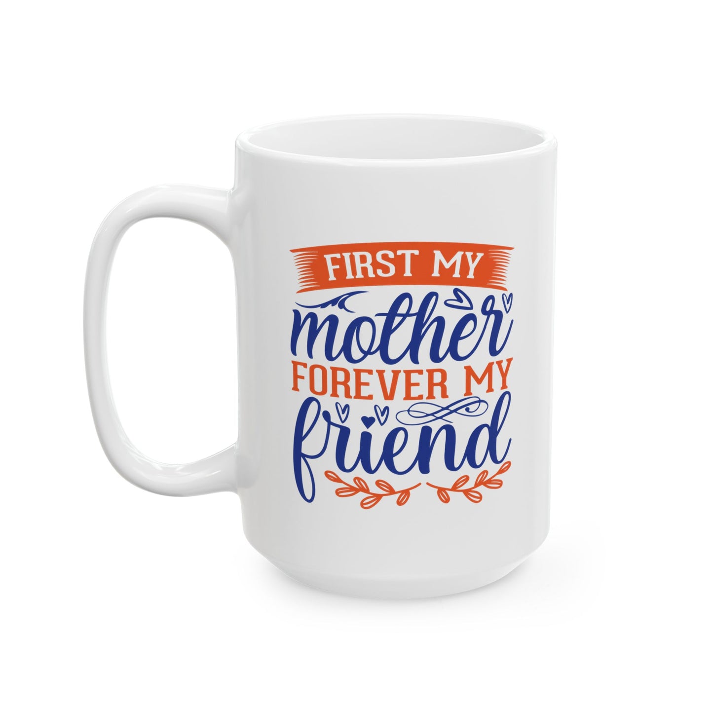 Friendship Ceramic Mug - Perfect Gift for Best Friends