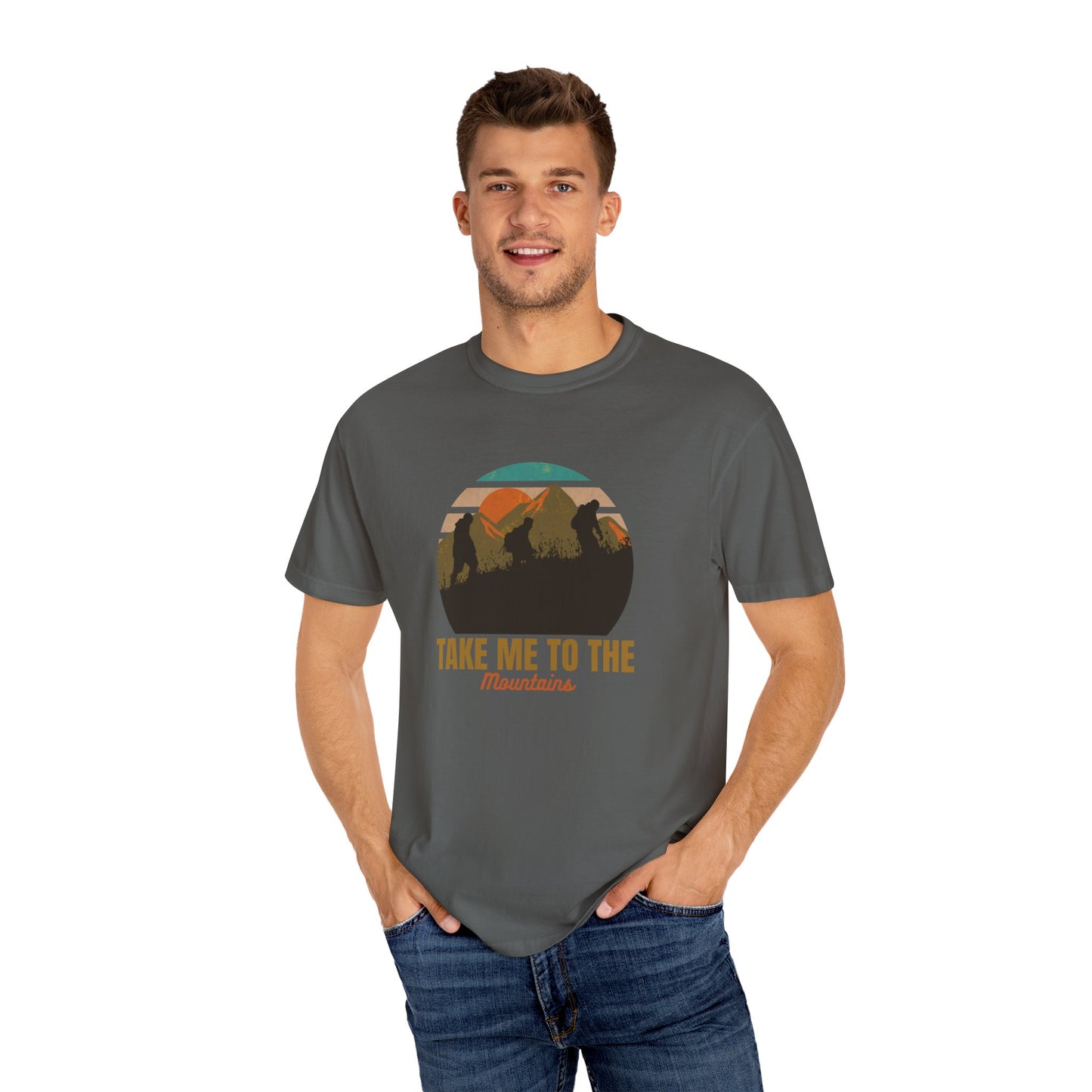 Take Me To The Mountains Unisex Garment-Dyed T-shirt