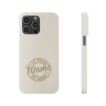 La Mejor Mama del Mundo Slim Cases