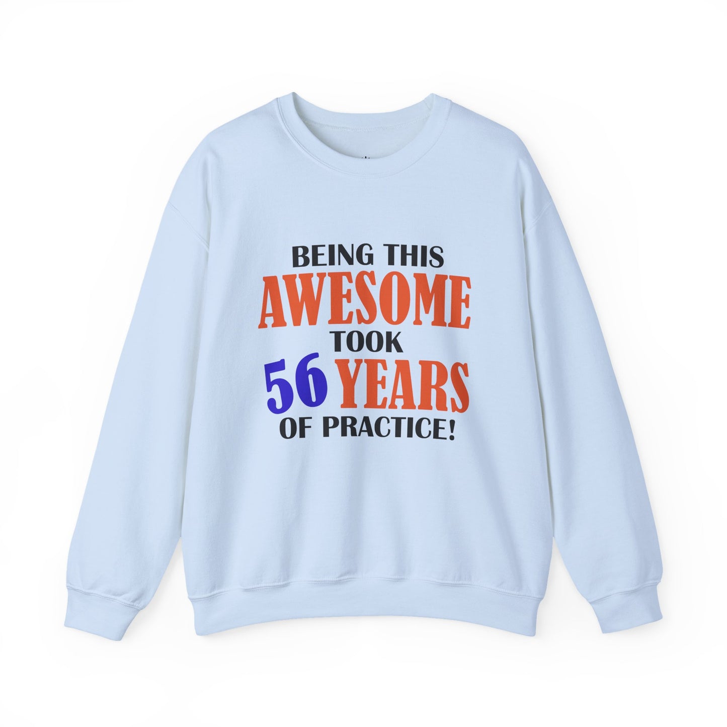 Custom Birthday Gift Crewneck Sweatshirt - "Being This Awesome"