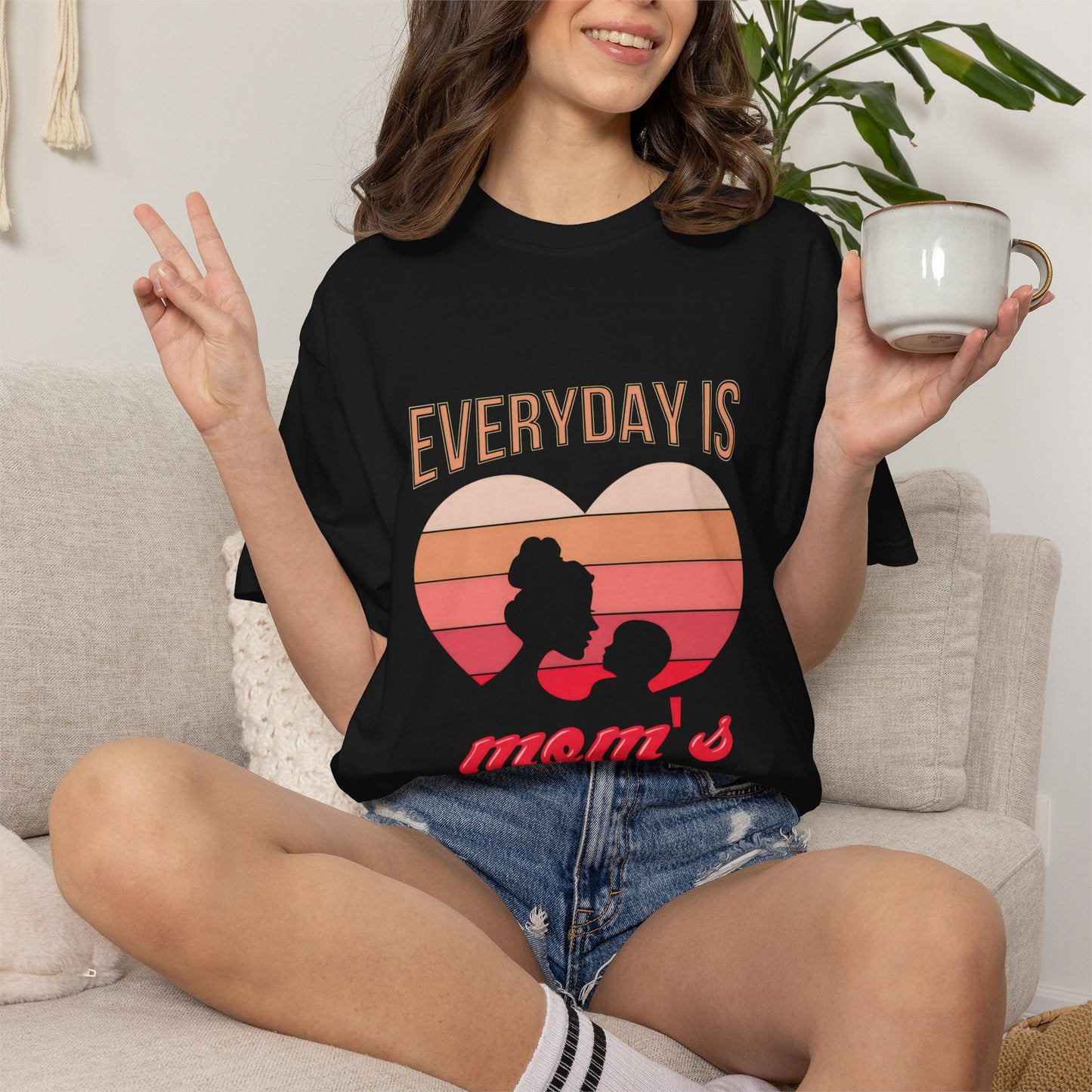 Everyday Is Mom's Day Garment-Dyed T-Shirt