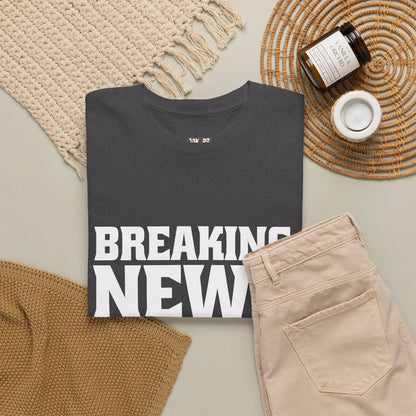 Breaking News Nobody Cares Unisex Cotton T-Shirt