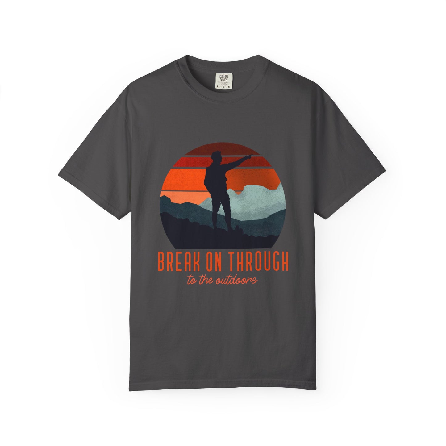 Break On Through To The Outdoors T-shirt