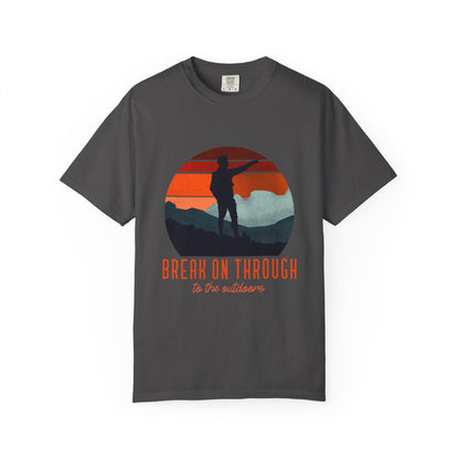 Break On Through To The Outdoors T-shirt