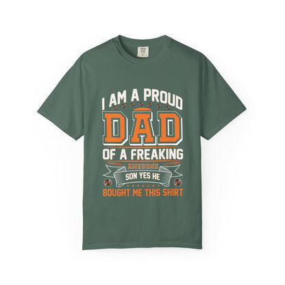 Proud Dad of a son T-Shirt - Garment-Dyed Tee for Father's Day