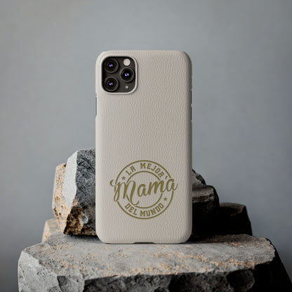 La Mejor Mama del Mundo Slim Cases
