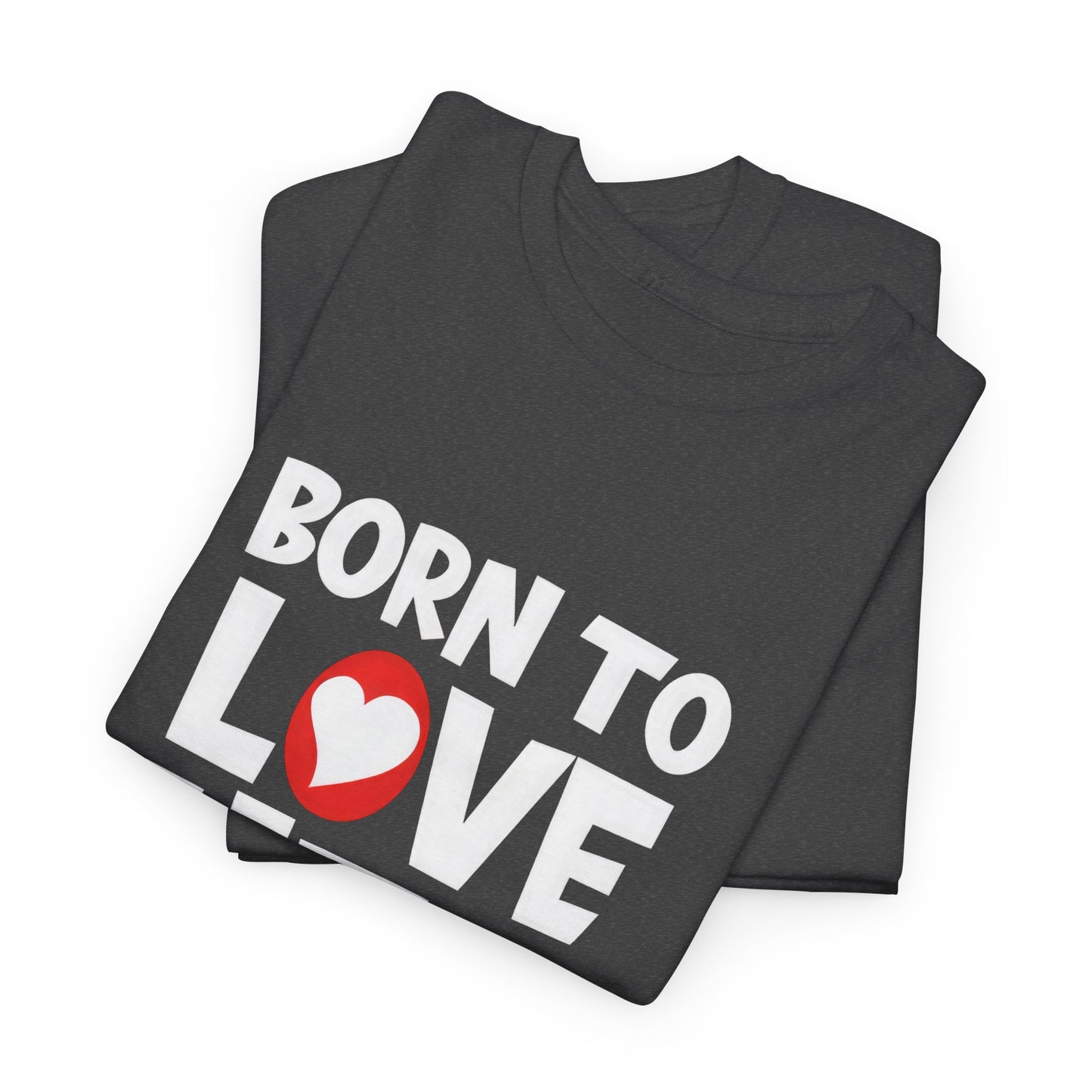 Born To Love Her Tee, Romantic Valentine T-Shirt for Couples A part
