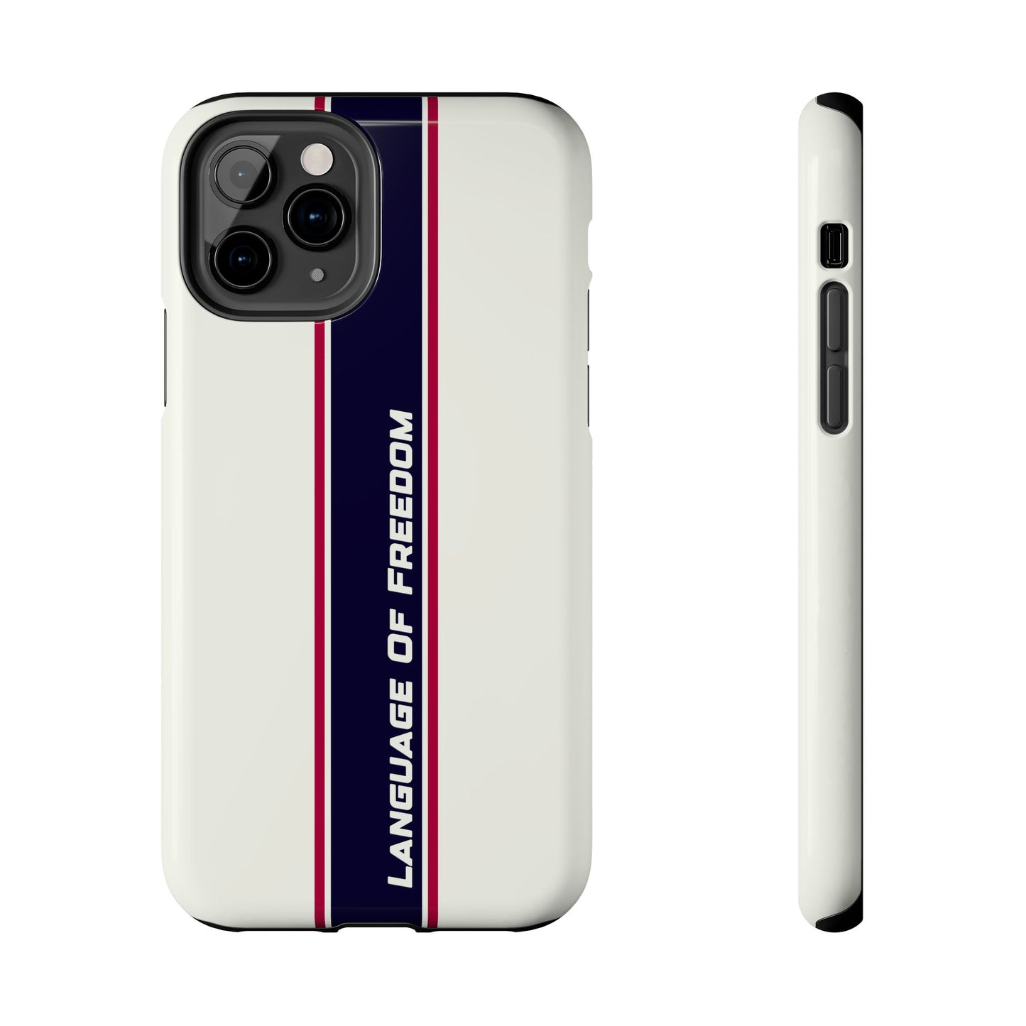 Language of Freedom Tough Phone Cases