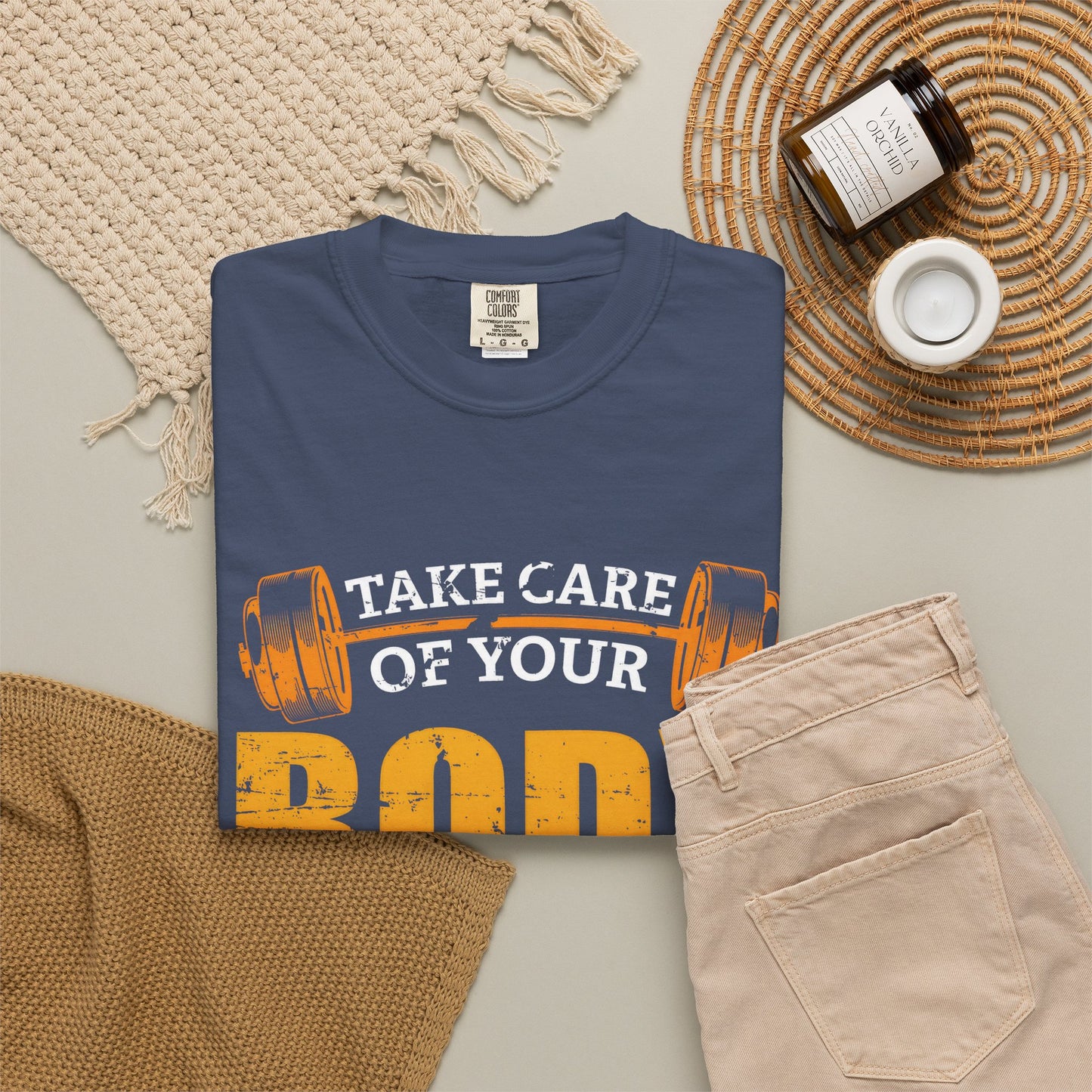 Take Care of Your Body Unisex Garment-Dyed T-Shirt - Inspirational Fitness Apparel