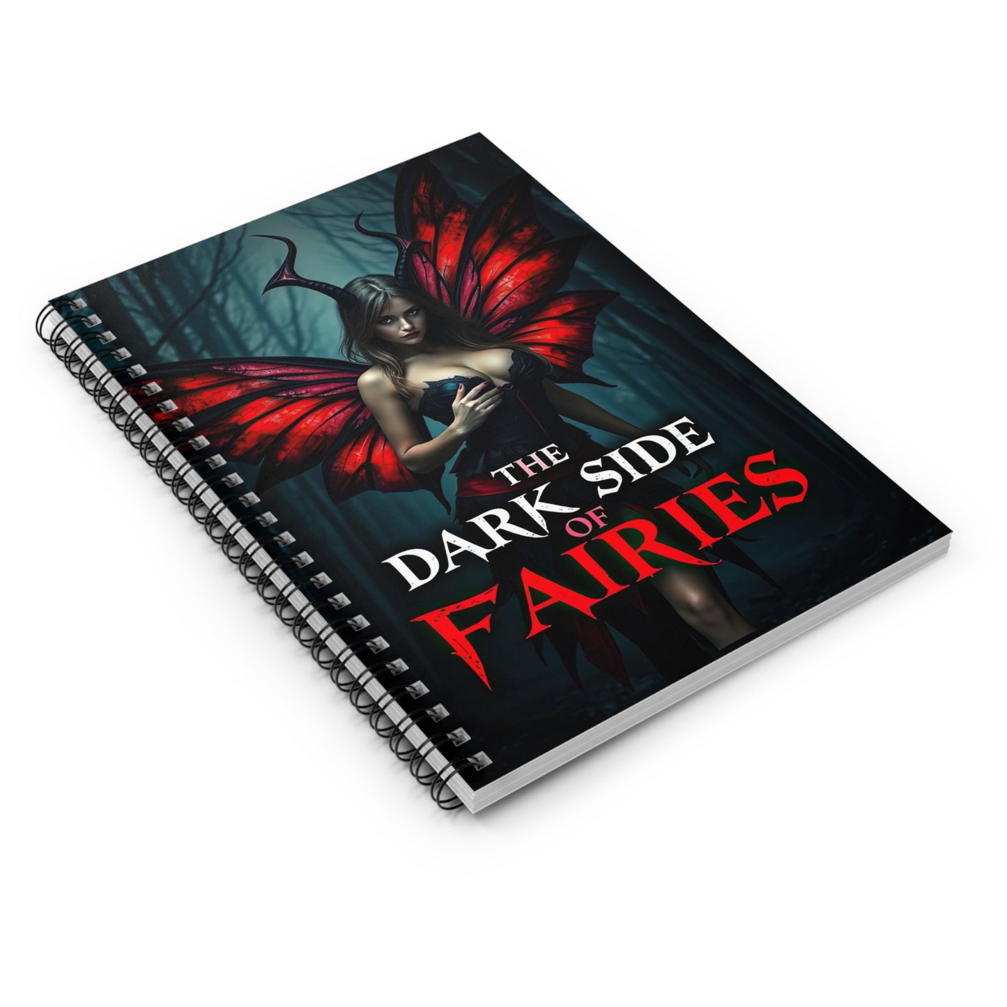 Dark Side of Fairies Spiral Notebook, Gothic Ruled Journal for Fantasy Lovers