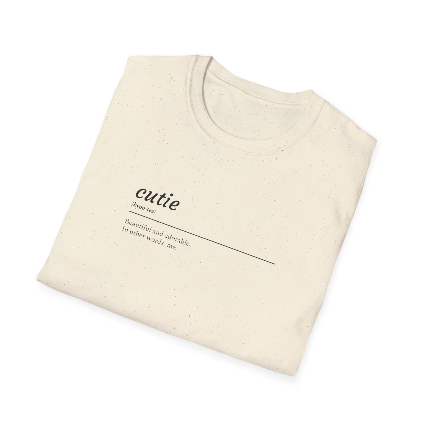 Cutie Unisex Softstyle T-Shirt