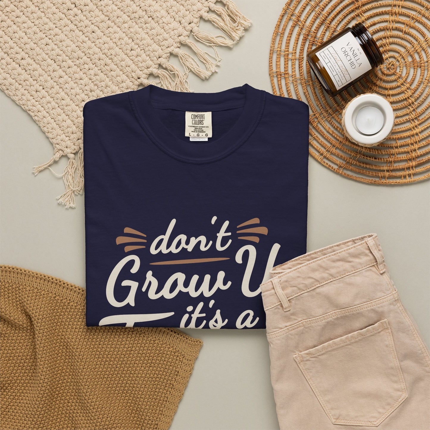 Don't Grow Up It's a Trap! Unisex Garment-Dyed T-Shirt - Fun & Casual Vibe