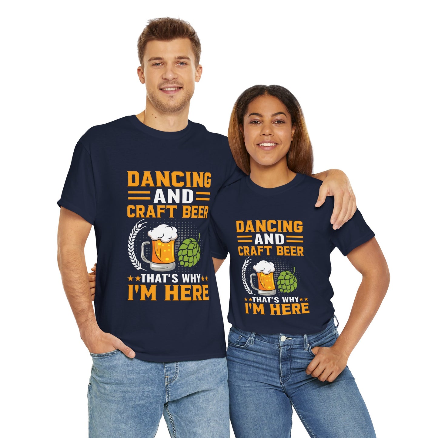 Funny Beer Slogan Tee, Dancing and Beer