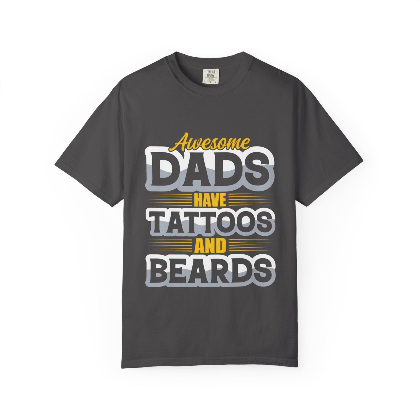 Awesome Dads T-Shirt - Unisex Garment-Dyed Tee