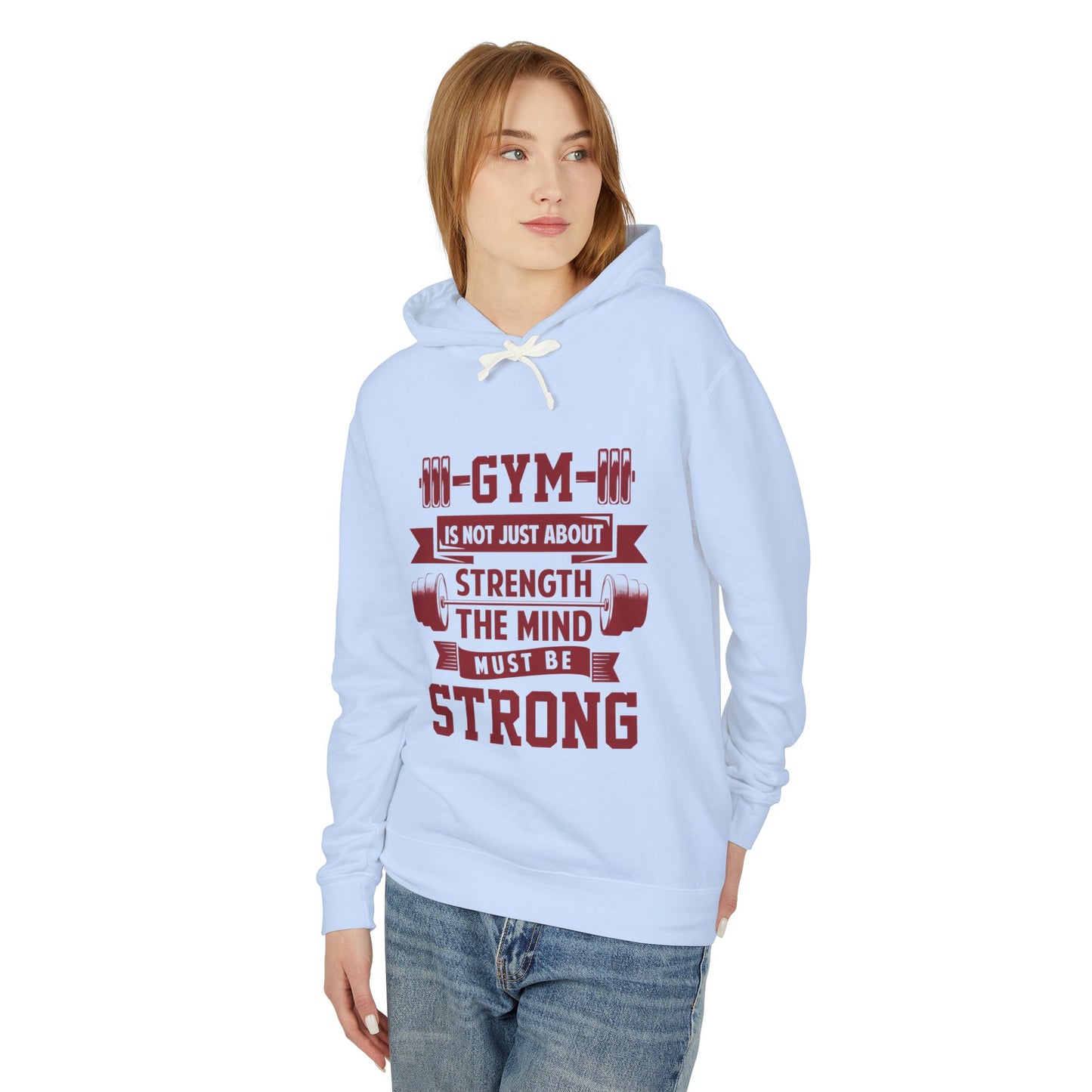 Gym Motivation Unisex Lightweight Hooded Sweatshirt
