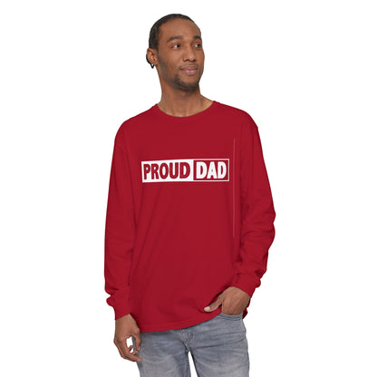 Proud Dad Long Sleeve T-Shirt