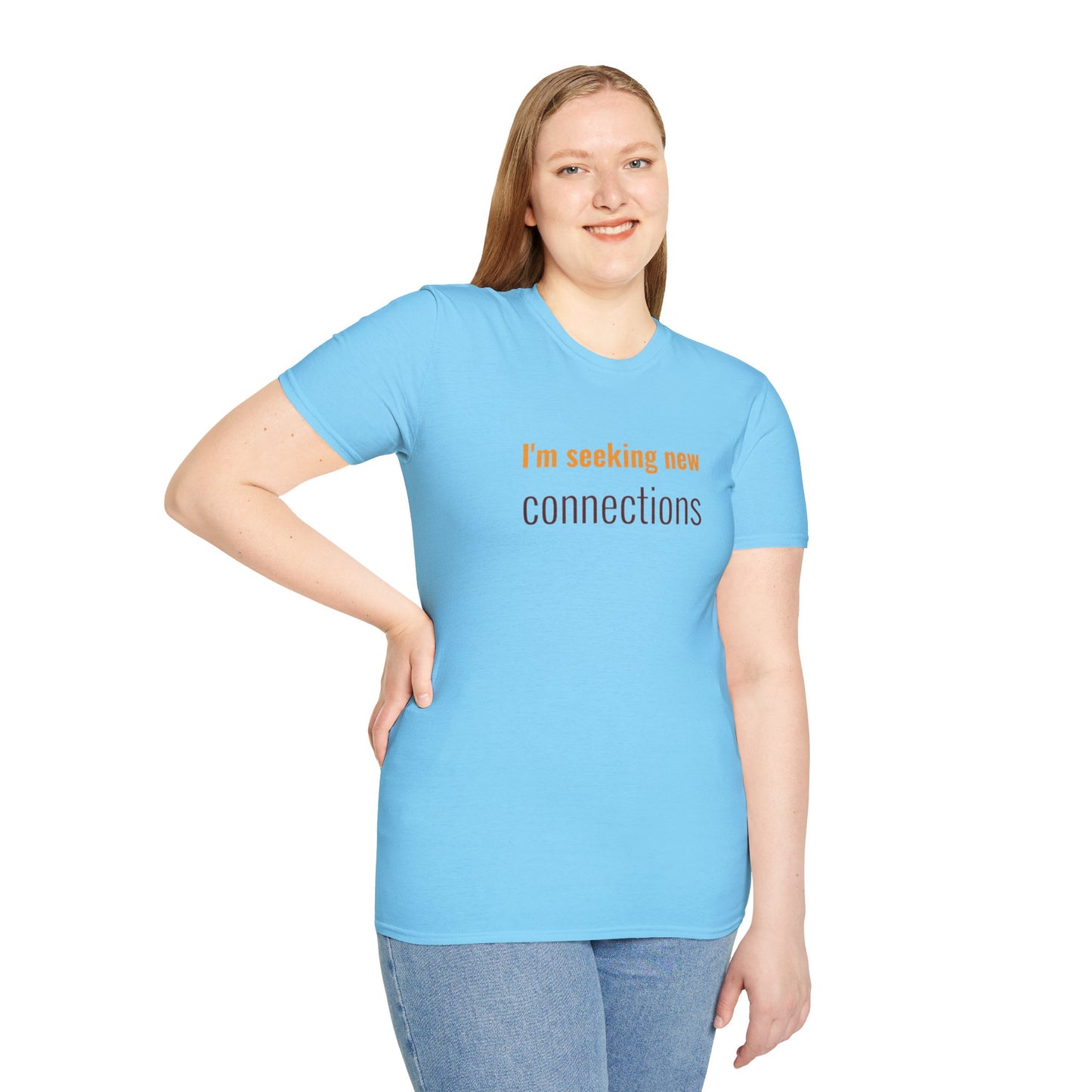 I'm Seeking New Connection Unisex Softstyle T-Shirt