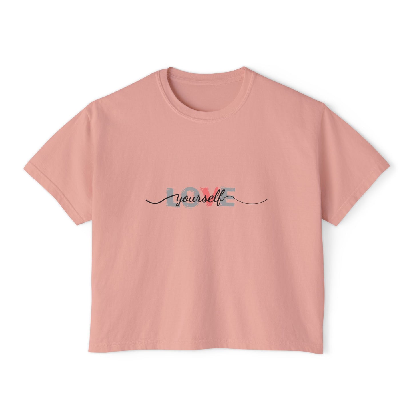 Women’s Boxy Tee - Love Yourself Graphic Shirt