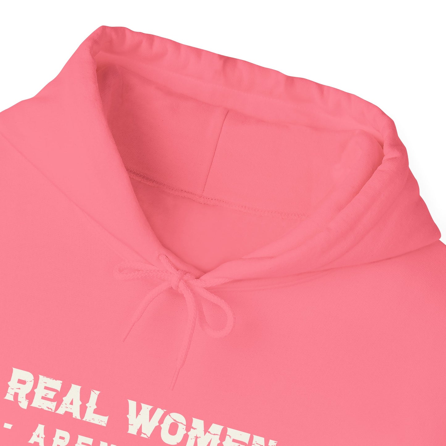 Real Women Hooded Sweatshirt