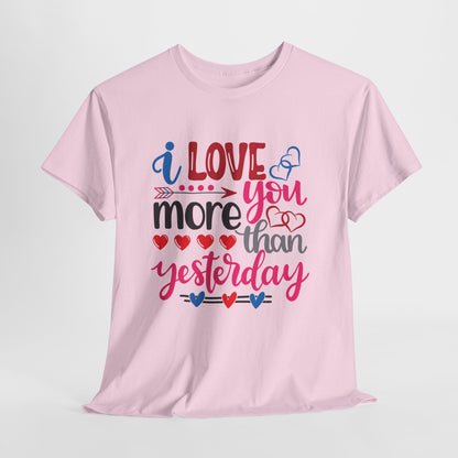 I Love You More Than  Tee, Anniversary Gift Shirt