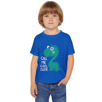 Cool Dude Toddler T-Shirt - "Call Me Cool Dude"