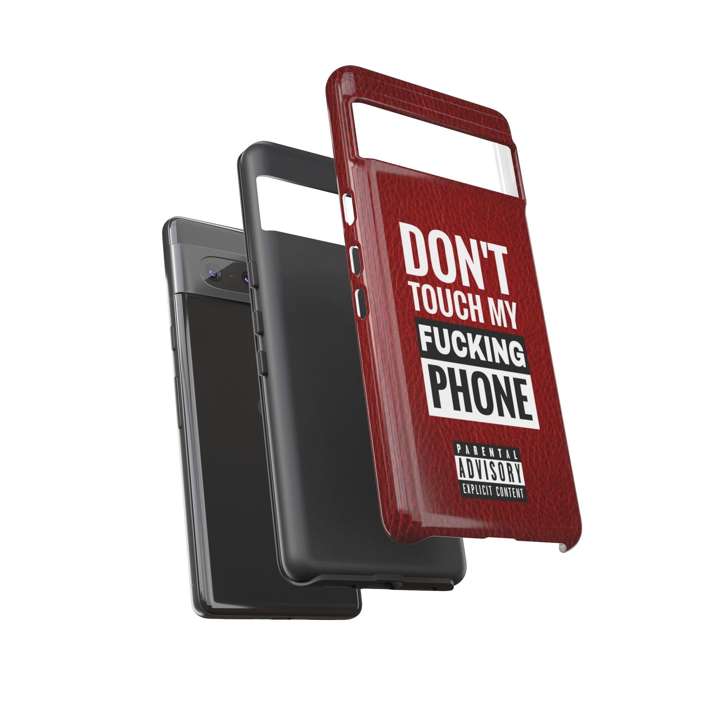 Funny Tough Case – Don't Touch My Phone Design