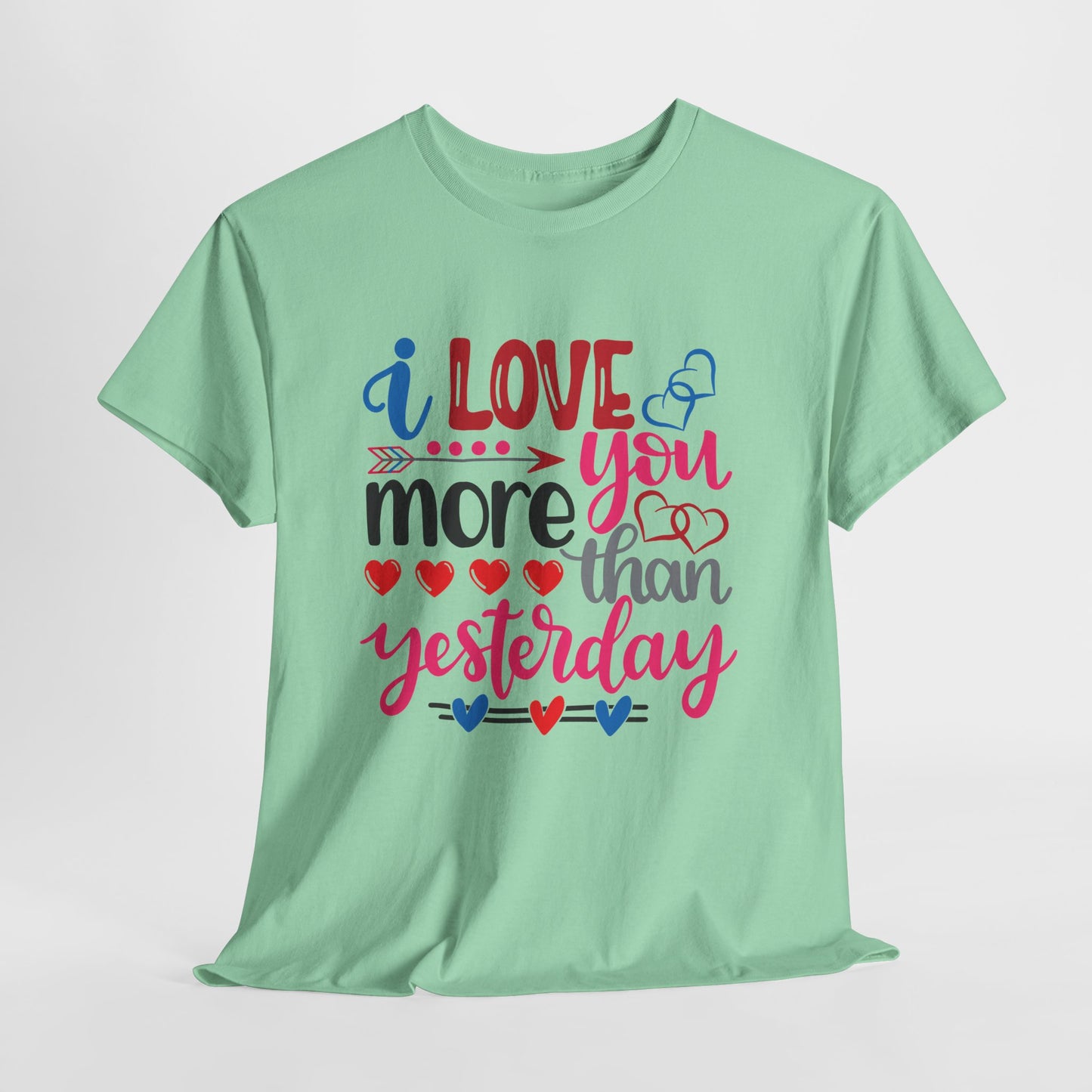 I Love You More Than  Tee, Anniversary Gift Shirt