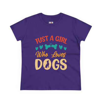 Just a Girl Who Loves Dogs Tee - Women's Dog Lover T-Shirt