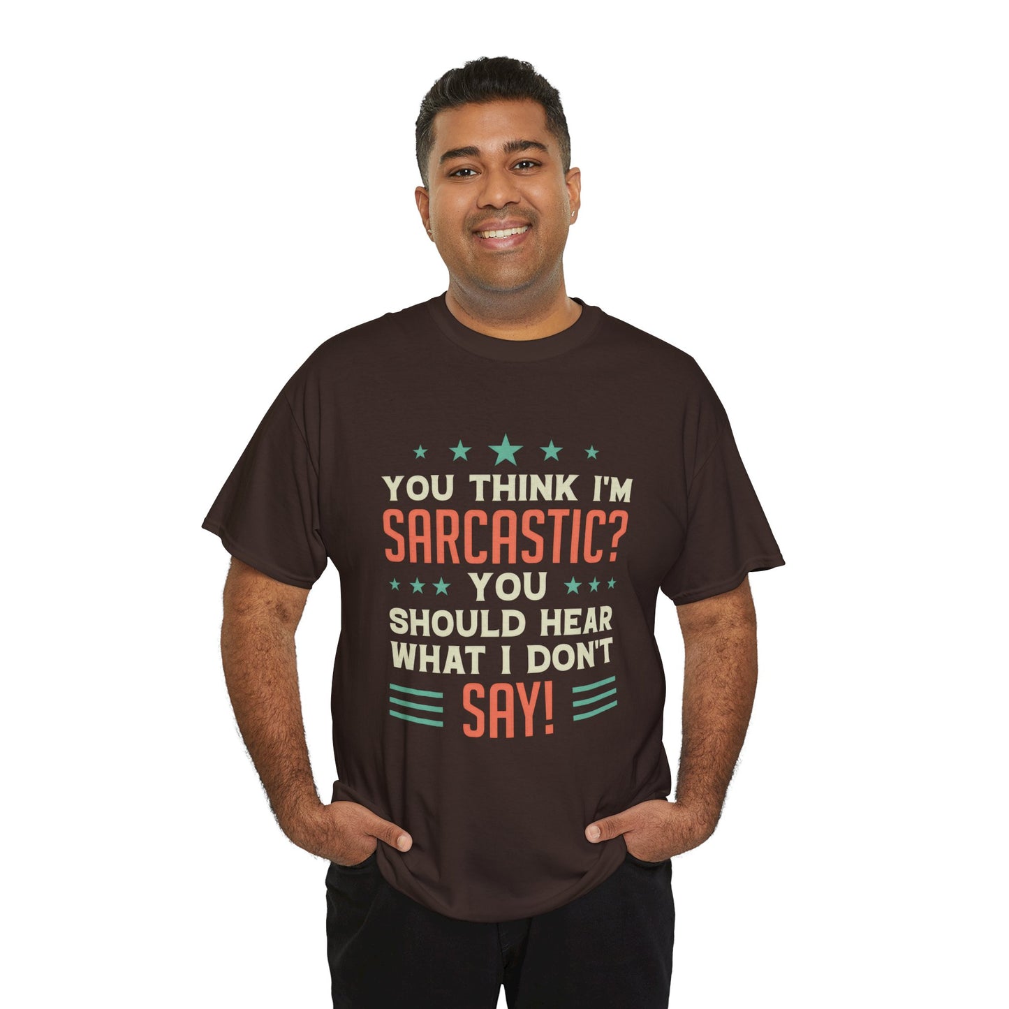 Funny Sarcastic Unisex Heavy Cotton Tee - Great Gift for Friends & Humor Lovers