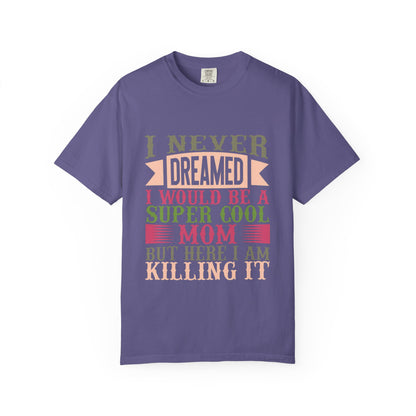 Mom Life Unisex T-shirt - Super Cool Mom Design