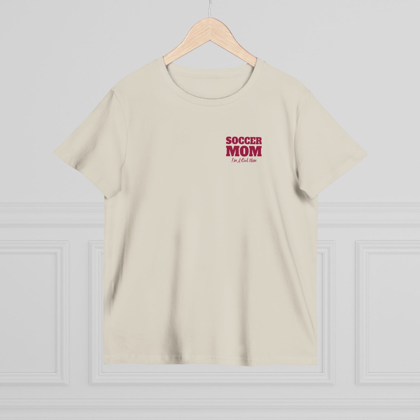 Soccer Mom I'm A Cool Mom Women’s Maple Tee