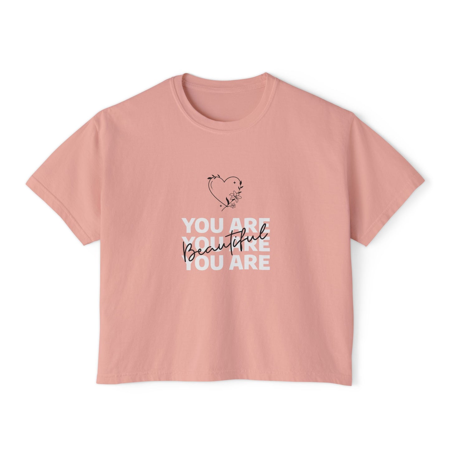 You Are Beautiful Women's Boxy Tee