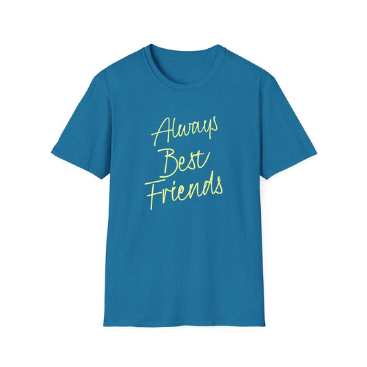 Always Best Friends Unisex Softstyle T-Shirt