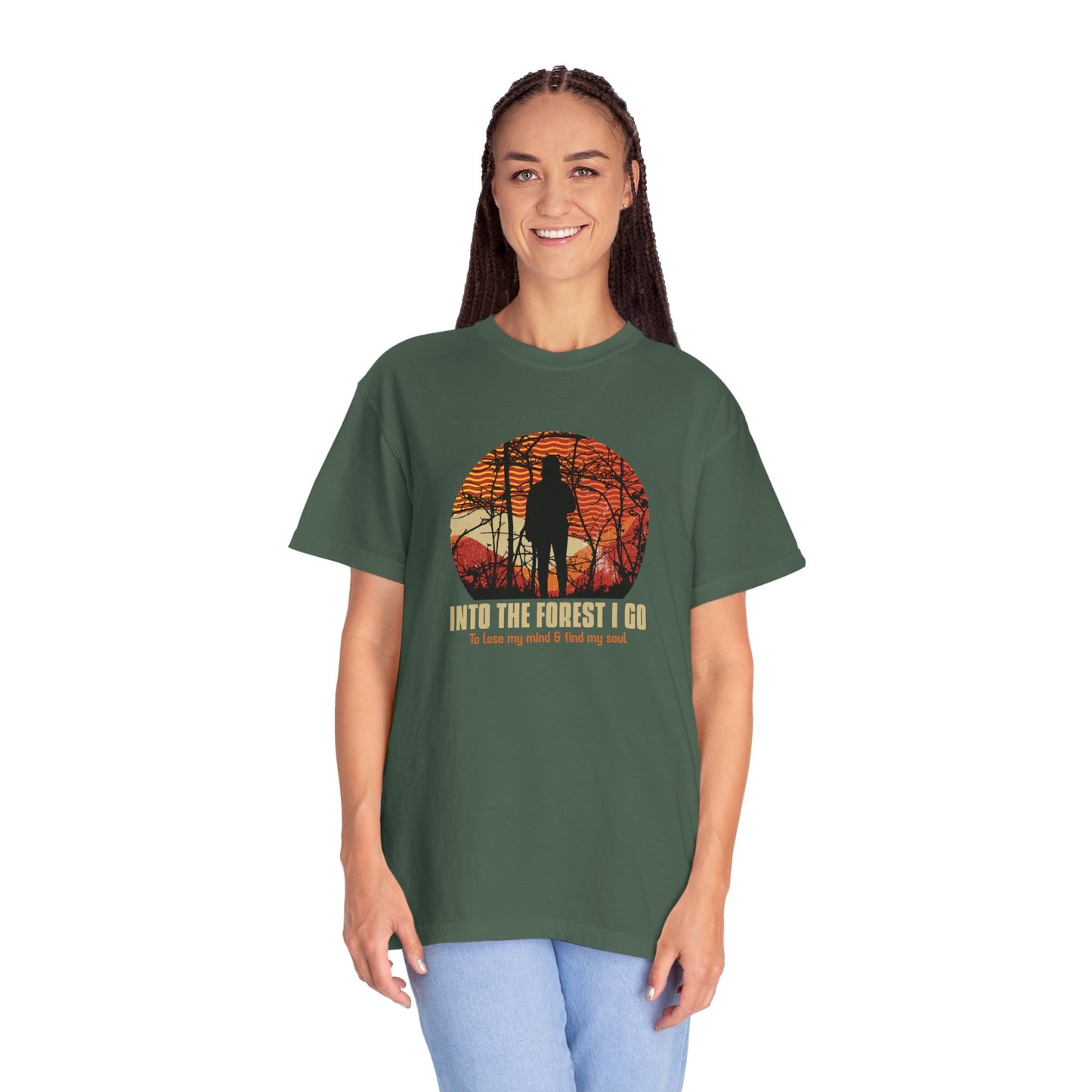 Into The Forest I Go Unisex Garment-Dyed T-shirt