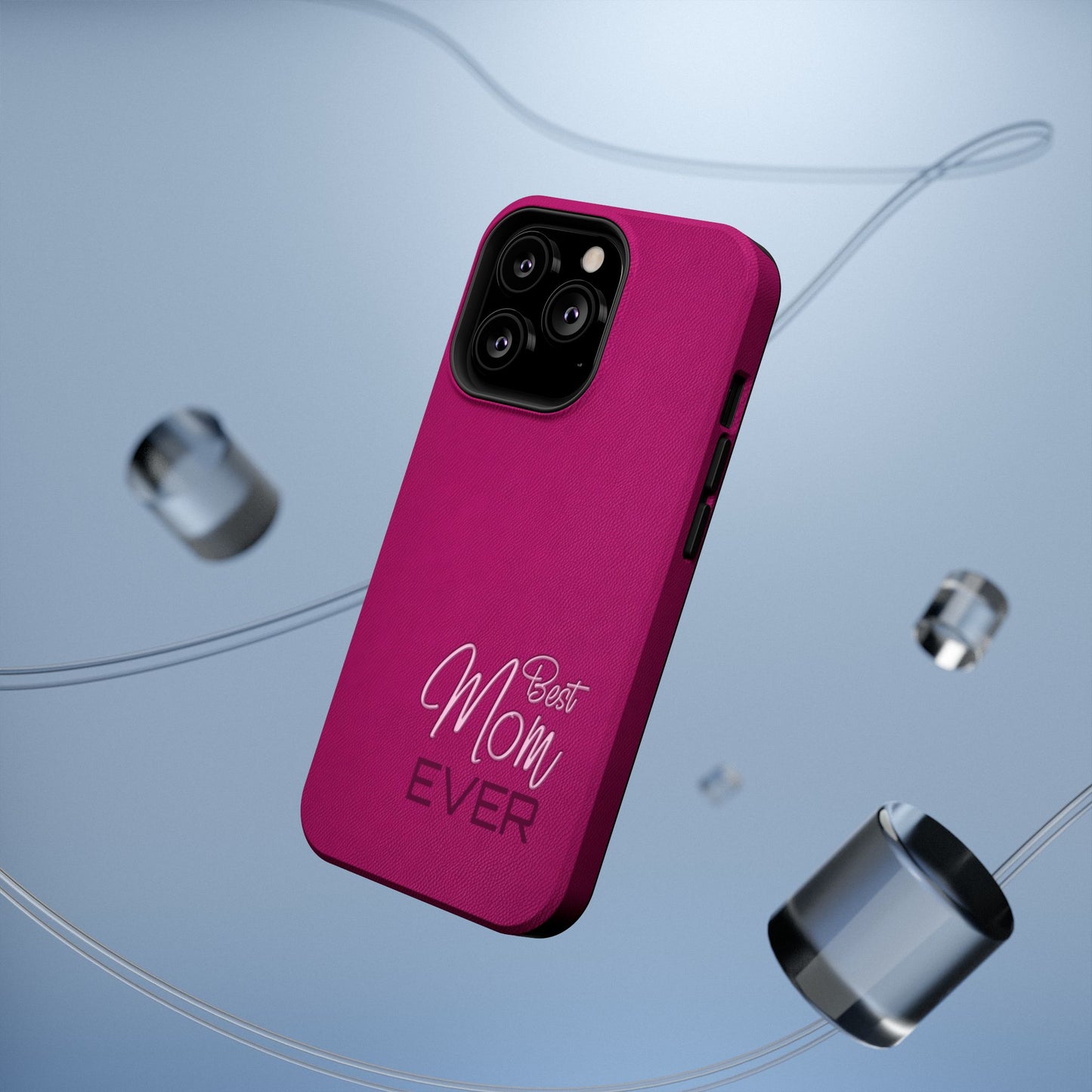 Best Mom Ever Impact-Resistant Case