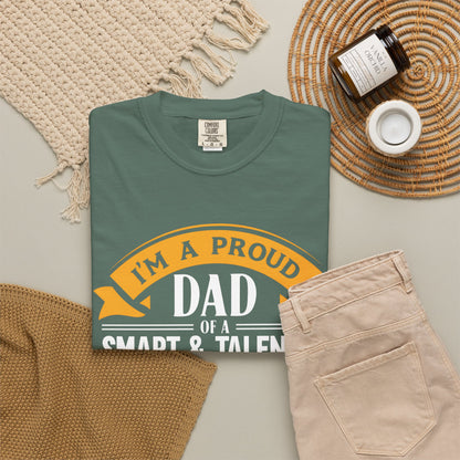 Proud Dad of a daughter T-Shirt - Garment-Dyed Tee for Father's Day