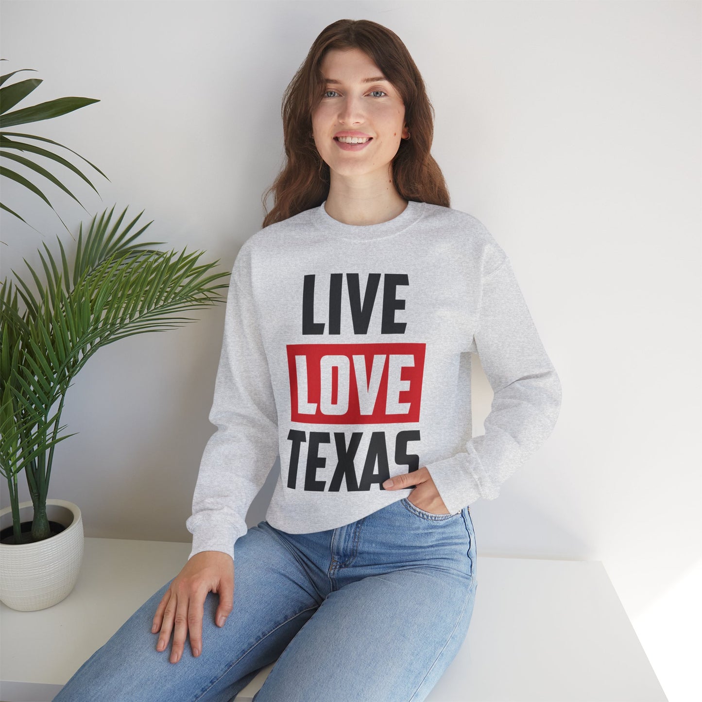 Live Love Texas Crewneck Sweatshirt – Cozy Unisex Pullover for Texas Lovers