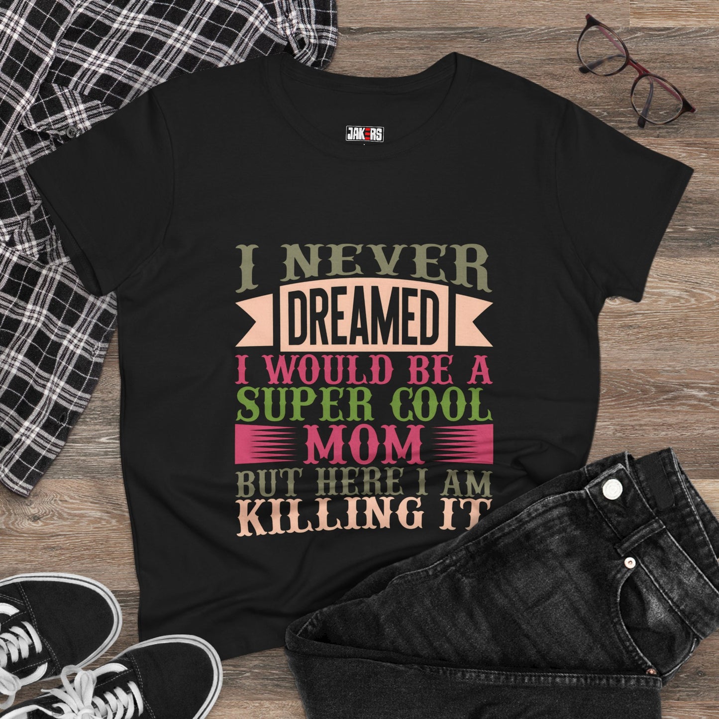 Super Cool Mom Cotton Tee - Funny Mom T-Shirt, Casual Gift for Mother's Day