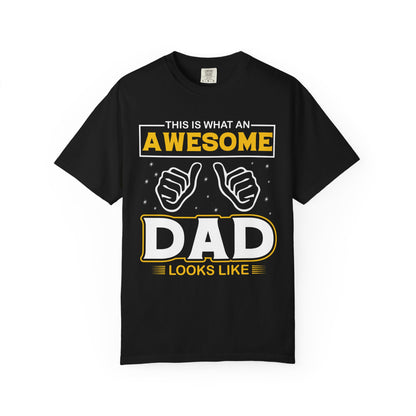 'This is What an Awesome Dad Looks Like' Tee
