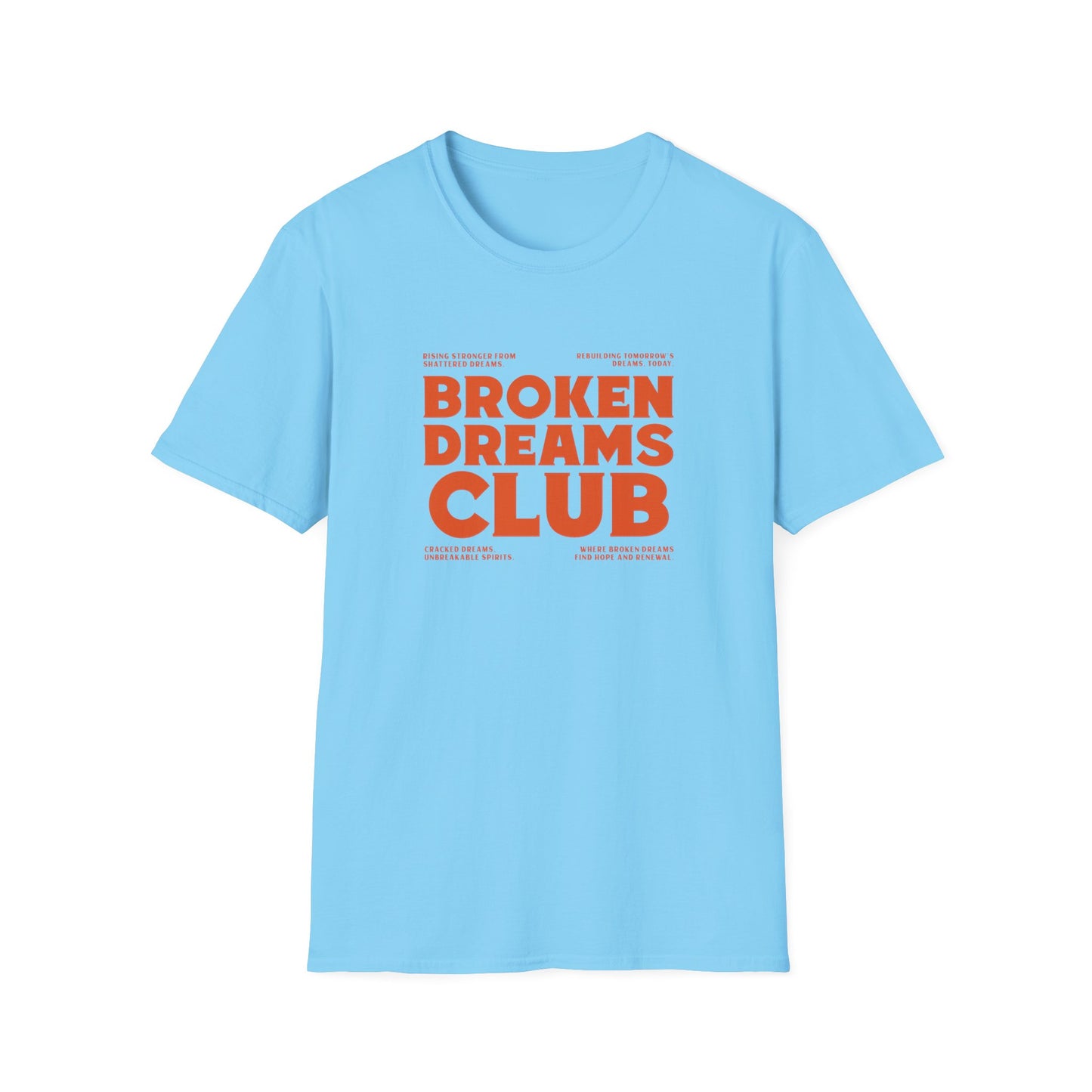 Broken Dreams Club Unisex Softstyle T-Shirt