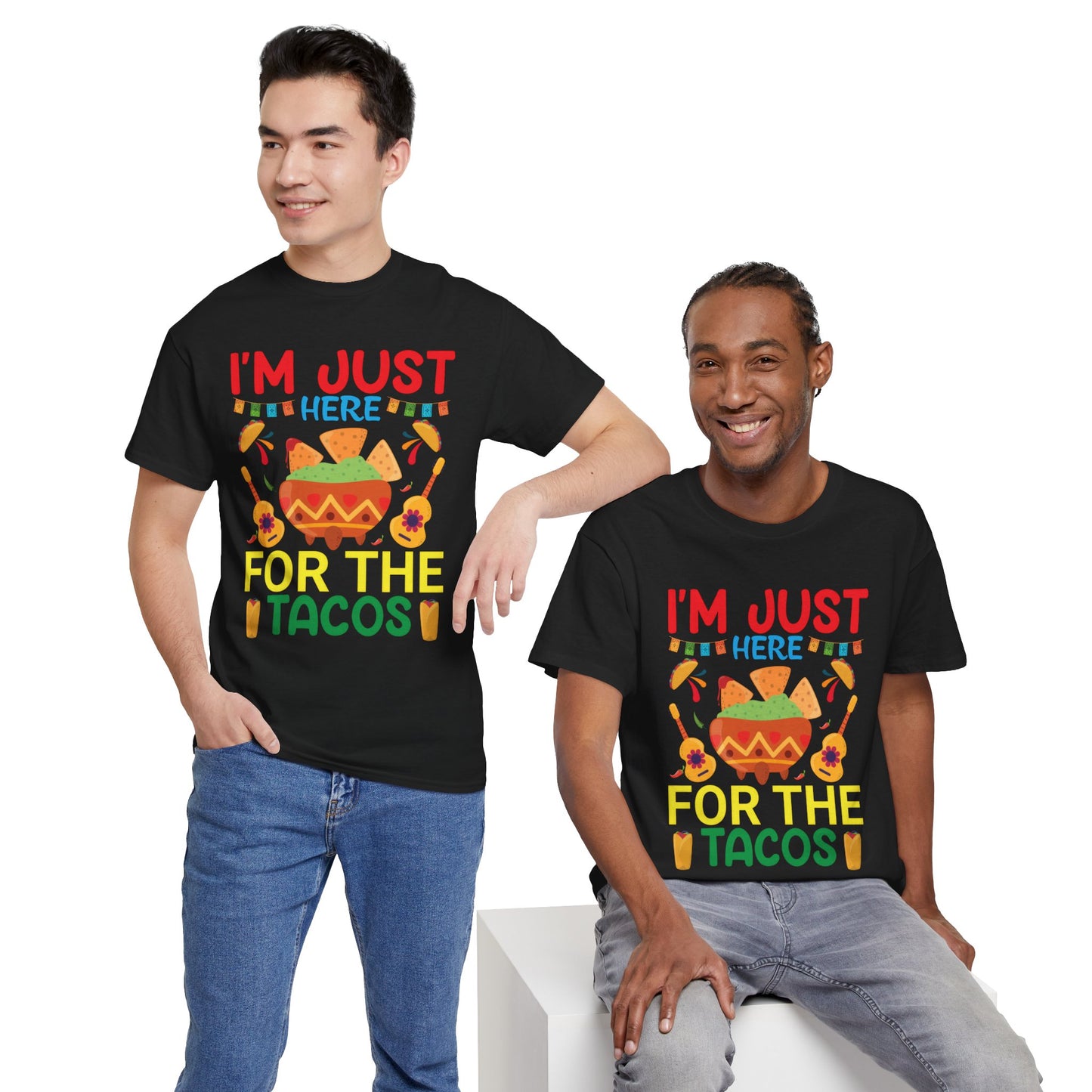 Funny Taco Lovers Unisex Heavy Cotton Tee - "I'm Just Here For The Tacos"