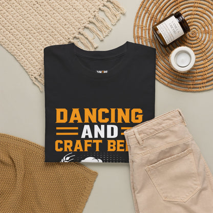 Dancing and Beer Tee