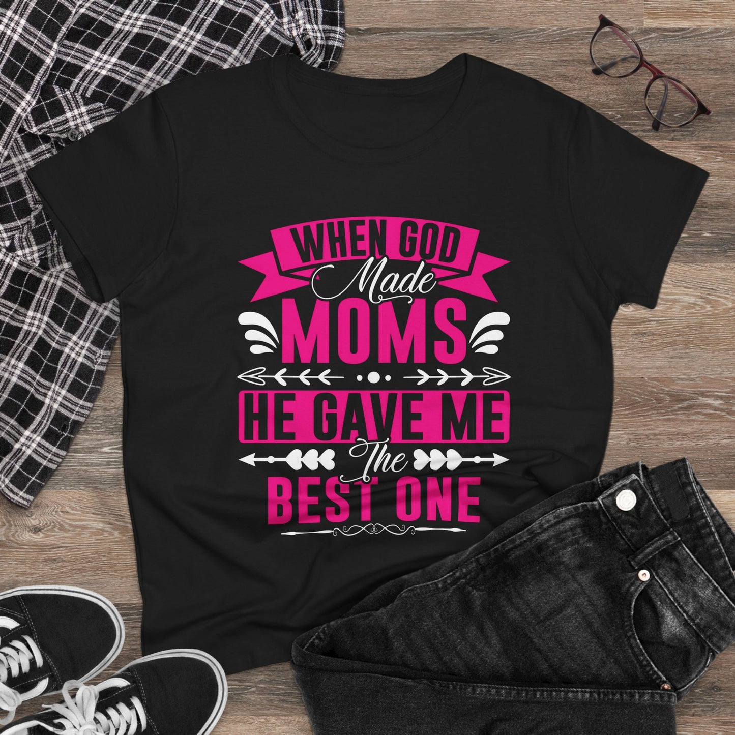 When God Made Moms, He Gave Me the Best One T-Shirt