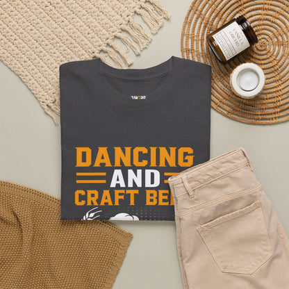 Dancing and Beer Tee